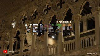 Venezia: viaggio visivo (1). Documentario.