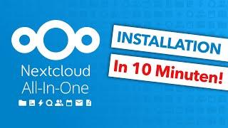 Nextcloud All-In-One installieren - Einfacher geht’s nicht!