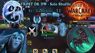 Frost DK Dual Wield Apocalypse - PVP Solo shuffle Gameplay 11 - WoW TWW