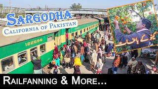 Sargodha Junction | Day Well Spent With Trains & Oranges | California of Pakistan