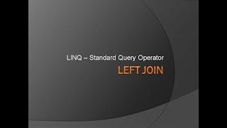 LINQ Left Join Operator