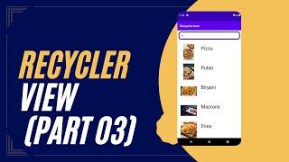 Search View with Recycler View in android studio