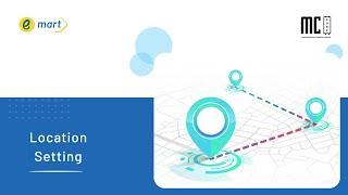 Location Settings | emart - Laravel Multi-Vendor Ecommerce Advanced CMS
