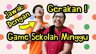 Game Sekolah Minggu : Jawab Dengan Gerakan!