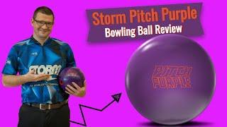 Storm Pitch Purple Bowling Ball Review – Storm Pitch Purple Ball Reaction - Emax Bowling Review