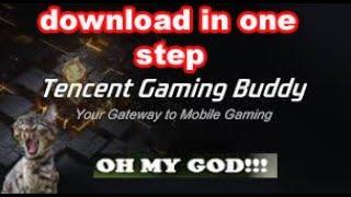 How to Download And Install Tencent Gaming Buddy Android Emulator on Pc