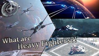 Star Citizen - What are Heavy Fighters?