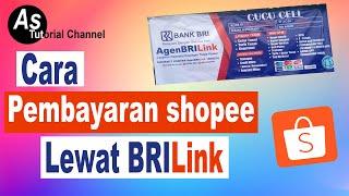 Cara pembayaran shopee lewat BRILink | Pembayaran shopee BRILink