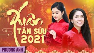 Album Bolero Chào Xuân Tân Sửu 2021 | CÁNH THIỆP ĐẦU XUÂN | Phương Anh & Phương Ý