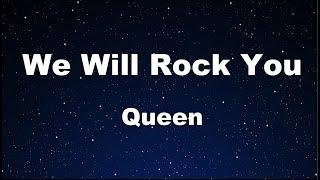 Karaoke We Will Rock You - Queen 【No Guide Melody】 Instrumental