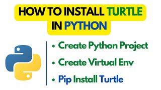 How to install turtle in python using pip