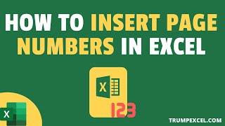 How to Insert Page Numbers in Excel (Easy Step-by-Step)