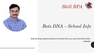 BotsDNA School Info Solution - English