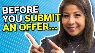 Before Submitting an Offer on a House, DO THIS!