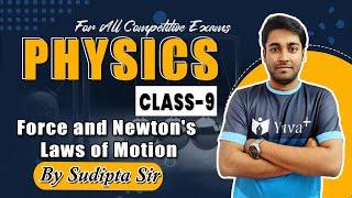 Force and Newton's Laws of Motion:WBCS Physics Class in Bengali|C-8| WBCS General Science