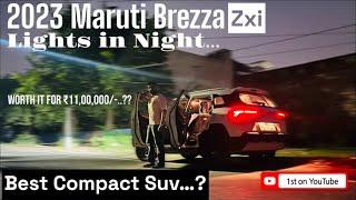 2023 Maruti Brezza interior exterior Lights in Night || 2023 new Brezza zxi Detailed Night review