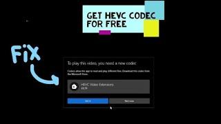 How to get HEVC codec for free