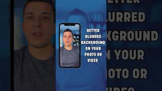 How to get a better blurred background on your photo or video ￼