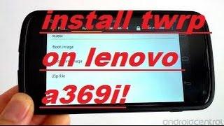 How to install TWRP recovery on Lenovo a369i using Flashify (2016)