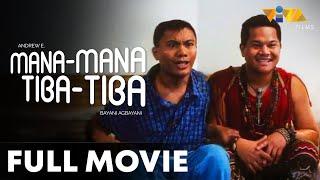 Mana-Mana, Tiba-Tiba FULL MOVIE HD | Andrew E, Bayani Agbayani, Rufa Mae Quinto