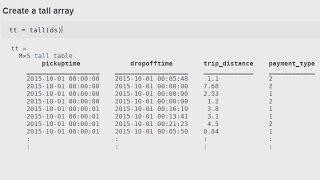 Using Tall Arrays for Big Data in MATLAB