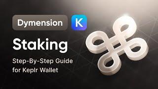 How to stake DYM on Dymension blockchain using Keplr