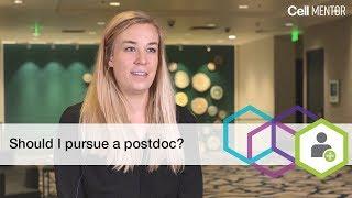 Should I pursue a postdoc? | Cell Mentor