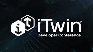 iTwin Developer Conference 2022: Opening Session