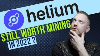 Is Helium $HNT Still Worth Mining in 2022?