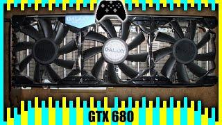 Gaming on GTX 680 in 2022 | Tested in 7 Games