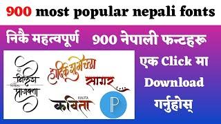900 most popular nepali fonts | nepali fonts download | Add Nepali Font PixelLad