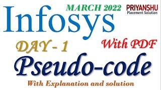 Infosys DAY - 1 Pseudocode with Solution | Infosys March 2022 | Infosys Pseudocode question  answers