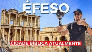 Como Está a Cidade Bíblica de ÉFESO Atualmente? Apóstolos de Jesus Estiveram Aqui, Ephesus, Turquia