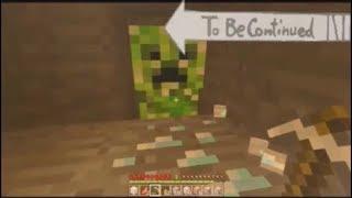 To Be Continued In Minecraft #4