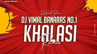 | Khalasi | Aditya Gadhvi x Achint | Coke Studio Bhara Remix Dj Vimal Banaras