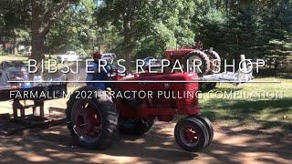 Farmall M 2021 Tractor pulling compilation