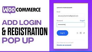 How To Add a Login And Registration Pop Up plug In On Woocommerce - Quick and Easy!