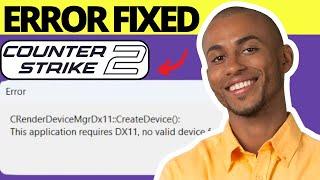 How To Fix This Application Requires DX11 No Valid Device Found CS2 | Counter Strike 2