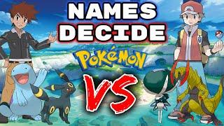 We Catch Pokemon Based Off Our Names... Then We FIGHT!