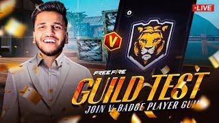 Live  | GUILD TEST | The story king is back  | GARENA FREE FIRE #playgalaxy