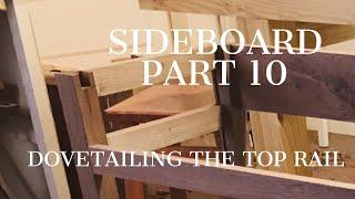 Building a Sideboard part 10: Dovetailing the Top Rail | Hand Tool Woodworking