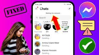 How to Fix Messenger Waiting for network Problem | Messenger Waiting for network error