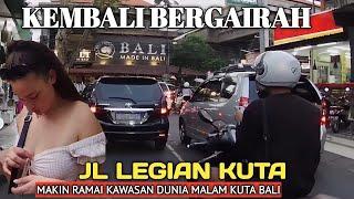 MELIHAT  JALAN LEGIAN BALI YANG JUGA DI KENAL DUNIA MALAM  KUTA BALI.