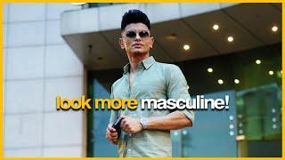 Start Looking Like a Masculine Man - Casual Manly Aesthetics (Fashion, Fitness, Grooming)