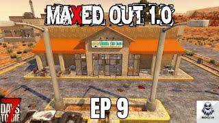 7 Days To Die   Maxed Out 1.0   EP9 Casual Building