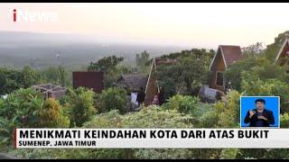 Menikmati Keindahan Kota dari Atas Bukit di Sumenep, Jawa Timur - iNews Siang 11/11