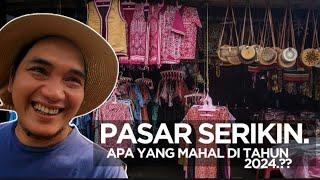 PASAR SERIKIN di Bau Sarawak- Barang Dah Makin Mahal.?? #sarawak #indonesia