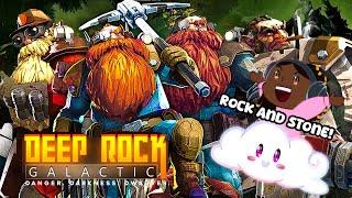 PLAYING DEEP ROCK GALACTIC FOR THE FIRST [it was amazing]