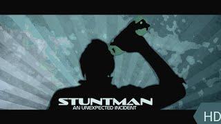 STUNTMAN : an unexpected incident - FP Productions