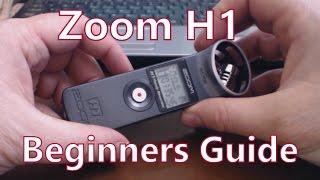 Zoom H1 Handy Recorder Beginners Guide - Quality Audio For Video & Podcasts